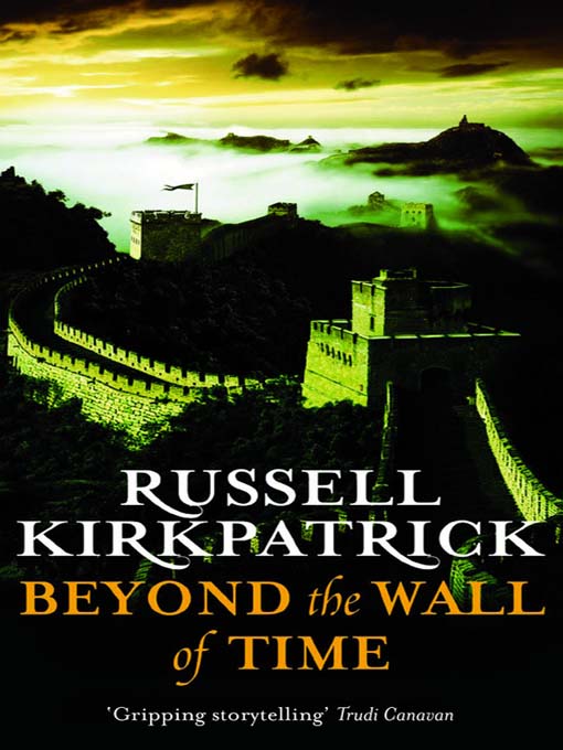 Title details for Beyond the Wall of Time by Russell Kirkpatrick - Available